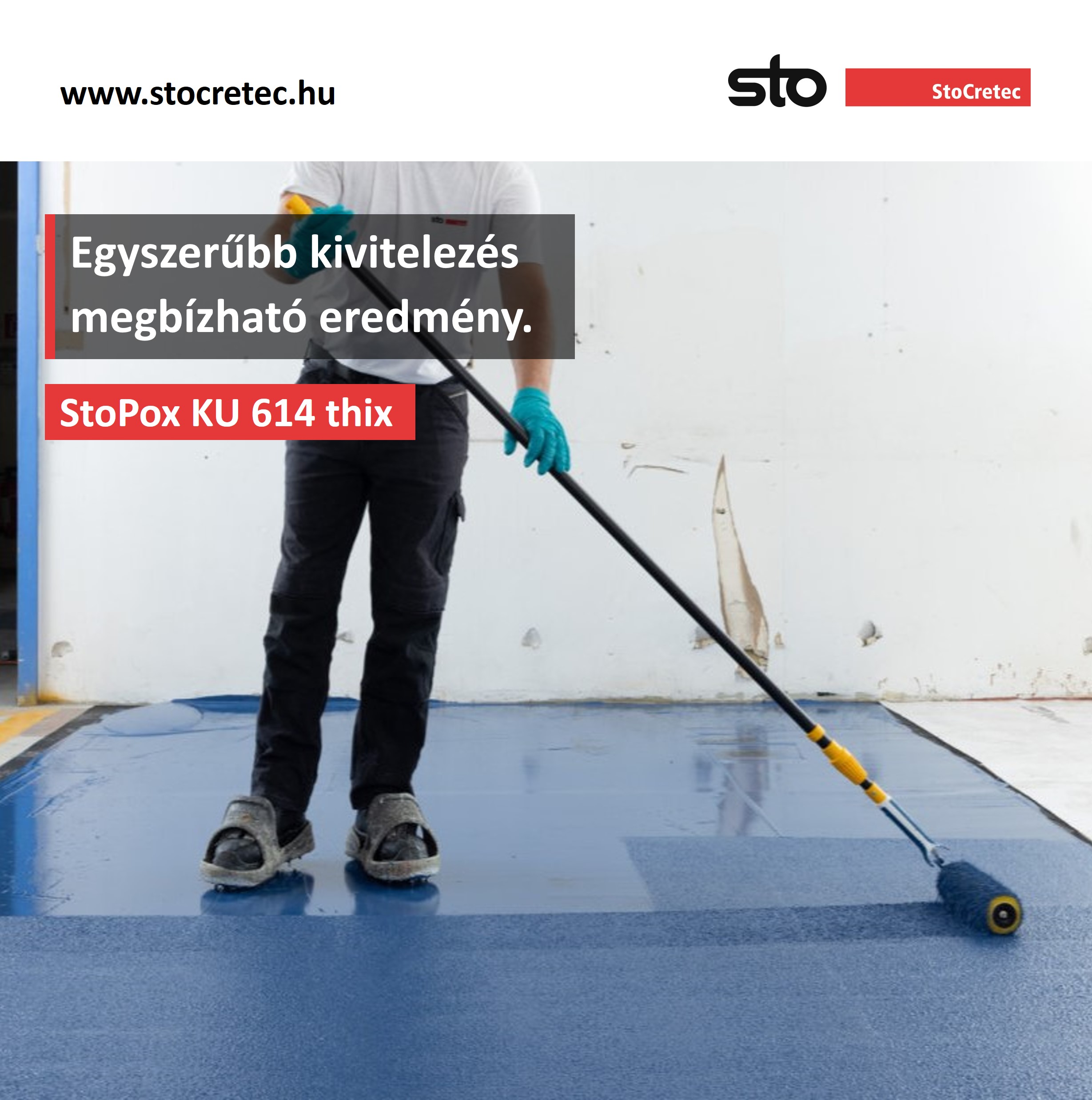  Egyszerűbb kivitelezés, megbízható eredmény.